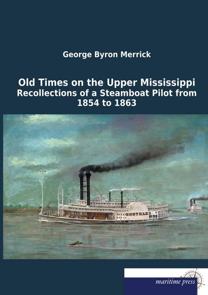 Produktbild: Old Times on the Upper Mississippi