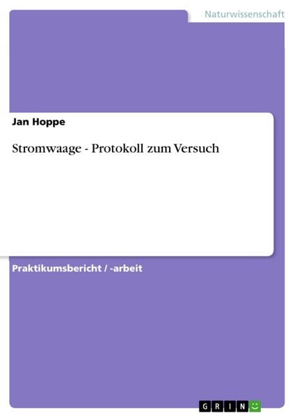 Produktbild: Stromwaage - Protokoll zum Versuch