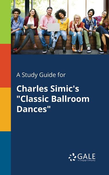 Produktbild: A Study Guide for Charles Simic's "Classic Ballroom Dances"