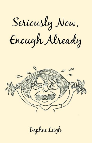 Produktbild: Seriously Now, Enough Already