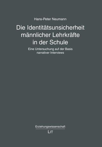 Produktbild: Neumann, H: Identit&auml;tsunsicherheit m&auml;nnlicher Lehrkr&auml;fte in