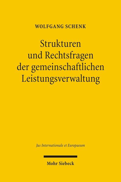 Produktbild: Strukturen und Rechtsfragen der gemeinschaftlichen Leistungsverwaltung