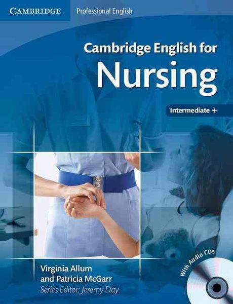 Cambridge English for Nursing Intermediate Plus Student's Bo