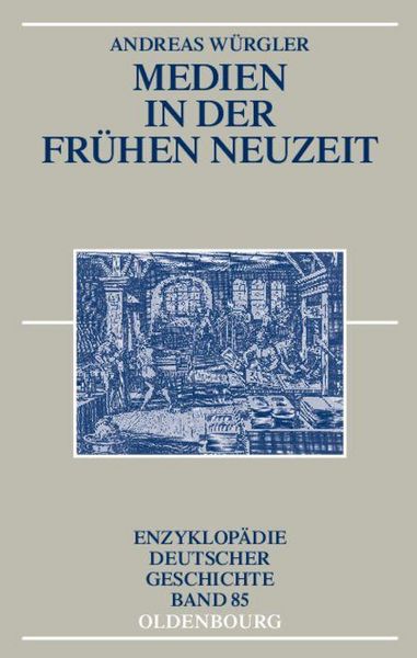 Produktbild: Medien in der Fr&uuml;hen Neuzeit