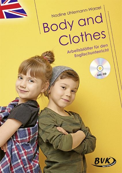 Produktbild: Body and Clothes &ndash; Arbeitsbl&auml;tter f&uuml;r den Englischunterricht (inkl. CD)