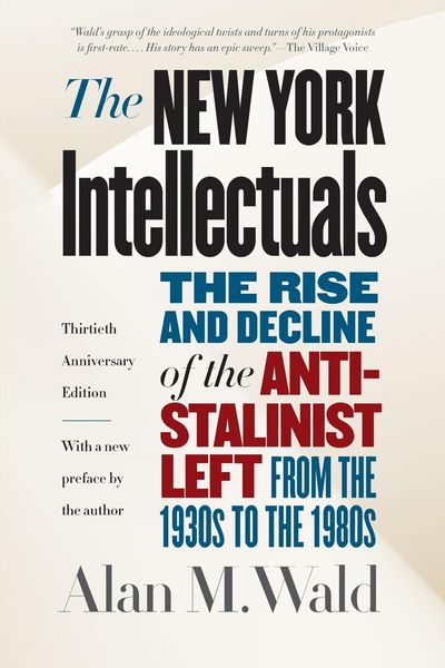 Produktbild: The New York Intellectuals, Thirtieth Anniversary Edition