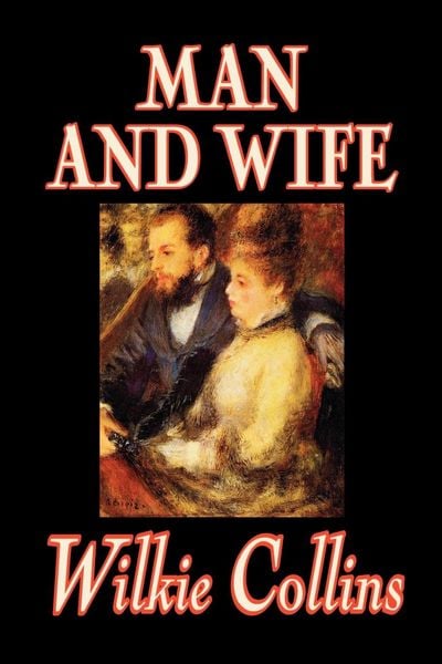 Produktbild: Man & Wife By Wilkie Collins F