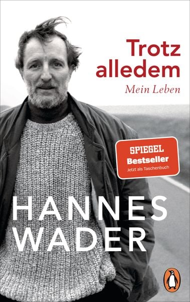 Trotz alledem, Taschenbuch von Hannes Wader, Penguin, 9783328107101
