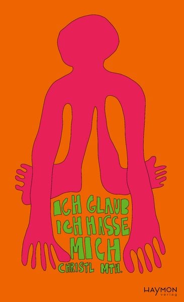 Produktbild: Ich glaub ich hasse mich