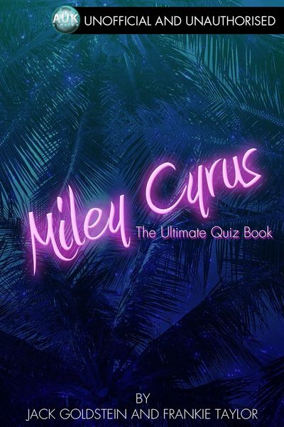 Produktbild: Miley Cyrus - The Ultimate Quiz Book