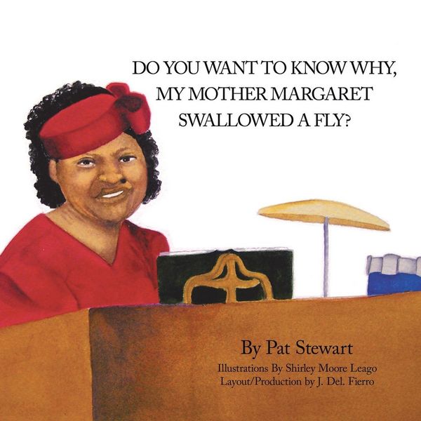 Produktbild: Do You Want to Know Why My Mother Margaret Swallowed a Fly?