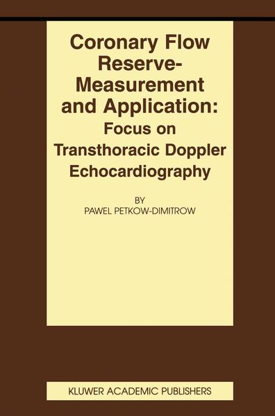 Produktbild: Coronary flow reserve - measurement and application: Focus on transthoracic Doppler echocardiography