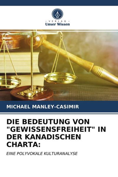 Produktbild: Die Bedeutung von "gewissensfreiheit" in der Kanadischen Charta: