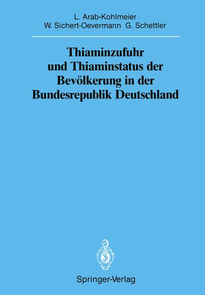 Produktbild: Thiaminzufuhr und Thiaminstatus der Bev&ouml;lkerung in der Bundesrepublik Deutschland