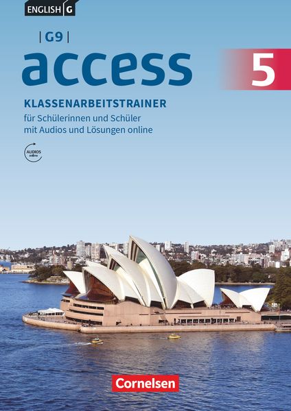 English G Access - G9 - Band 5: 9. Schuljahr - Klassenarbeitstrainer mit Audios und Lösungen online