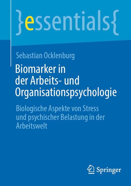Produktbild: Biomarker in der Arbeits- und Organisationspsychologie