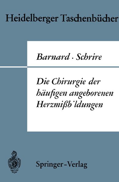 Produktbild: Die Chirurgie der h&auml;ufigen angeborenen Herzmi&szlig;bildungen
