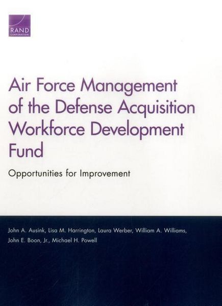 Produktbild: Air Force Management of the Defense Acquisition Workforce Development Fund