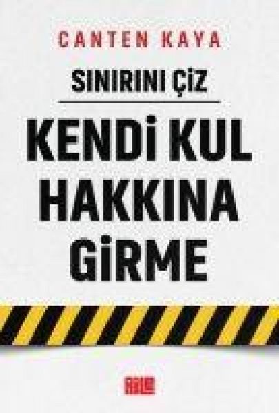 Produktbild: Sinirini Ciz - Kendi Kul Hakkina Girme