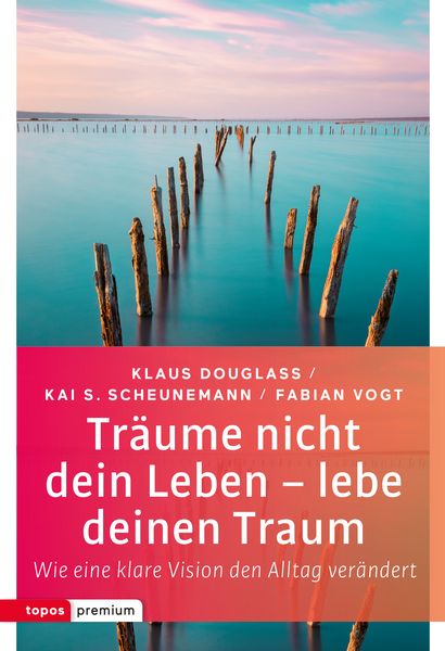 Produktbild: Tr&auml;ume nicht dein Leben &ndash; lebe deinen Traum