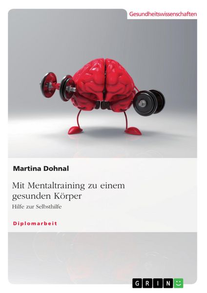 Produktbild: Mit Mentaltraining zu einem gesunden K&ouml;rper