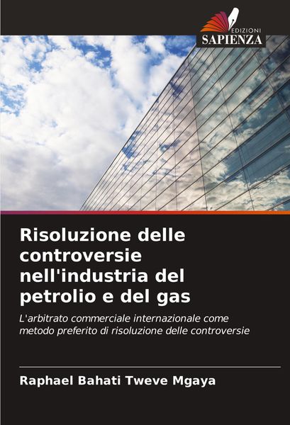 Produktbild: Risoluzione delle controversie nell'industria del petrolio e del gas