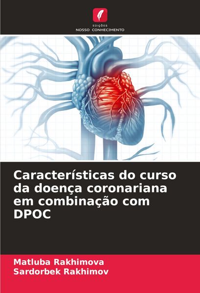 Produktbild: Caracter&iacute;sticas do curso da doen&ccedil;a coronariana em combina&ccedil;&atilde;o com DPOC