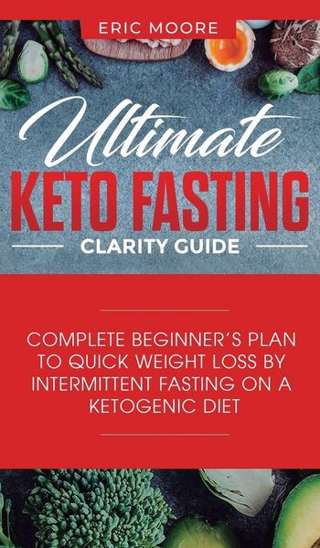 Produktbild: Ultimate Keto Fasting Clarity Guide