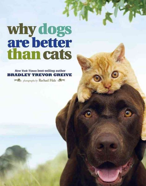 Produktbild: Why Dogs Are Better Than Cats
