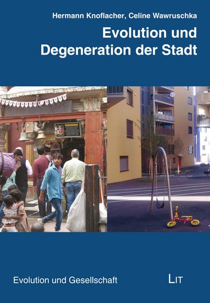 Produktbild: Knoflacher, H: Evolution und Degeneration der Stadt