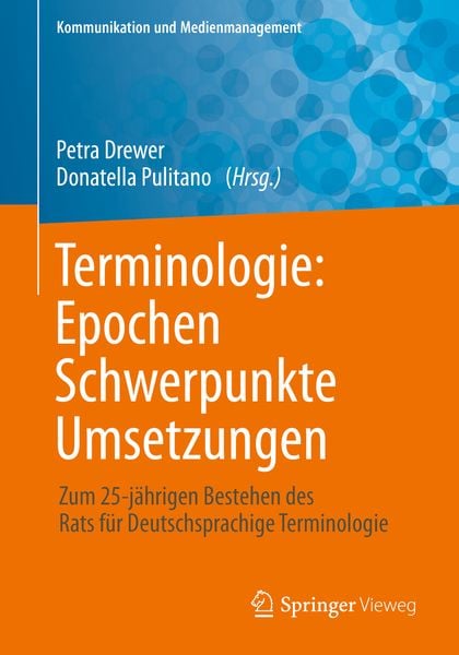 Terminologie : Epochen – Schwerpunkte – Umsetzungen, Taschenbuch von , Springer Berlin, 9783662589489