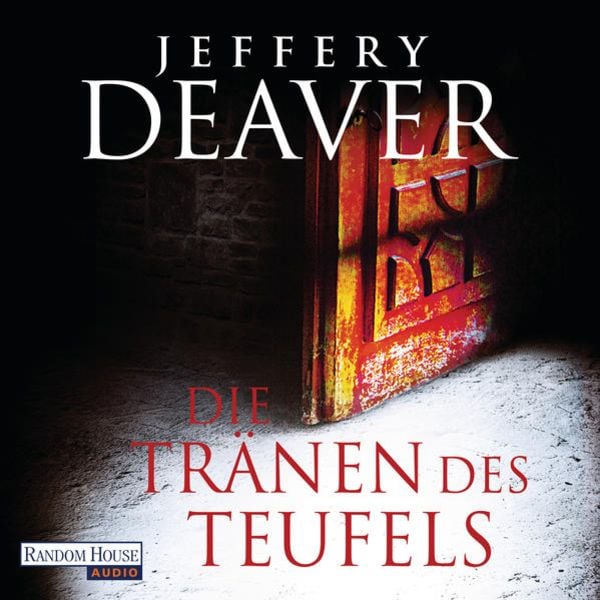 Die Tränen des Teufels - Jeffery Deaver, Audio, 9783837139044