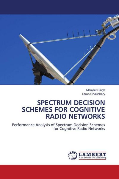 Produktbild: SPECTRUM DECISION SCHEMES FOR COGNITIVE RADIO NETWORKS