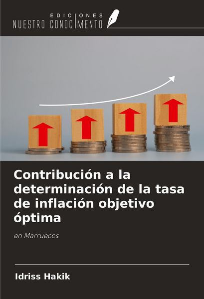 Produktbild: Contribuci&oacute;n a la determinaci&oacute;n de la tasa de inflaci&oacute;n objetivo &oacute;ptima