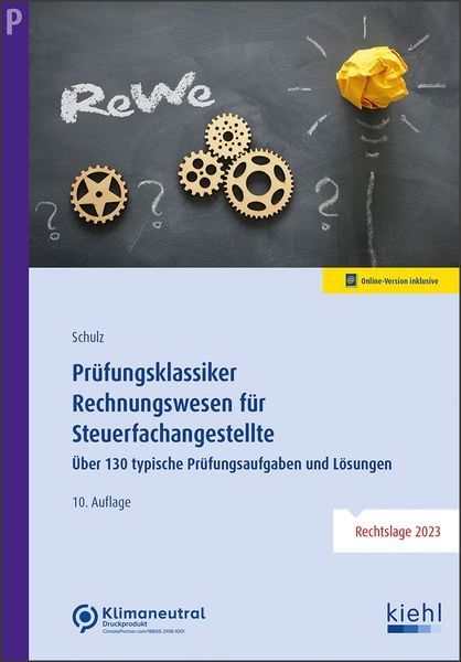 Prüfungsklassiker Rechnungswesen für Steuerfachangestellte, Set von Heiko Schulz, Nwb Verlag, 9783470651606