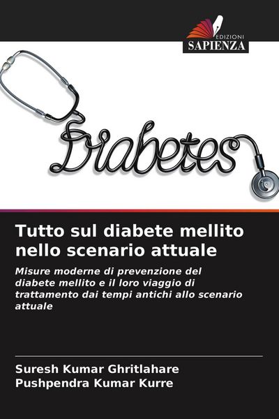 Produktbild: Tutto sul diabete mellito nello scenario attuale