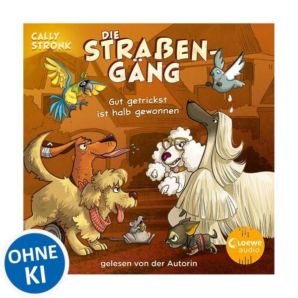 Produktbild: Die Stra&szlig;eng&auml;ng (Band 2) - Gut getrickst ist halb gewonnen
