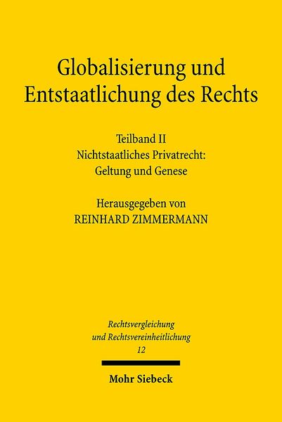 Produktbild: Globalisierung und Entstaatlichung des Rechts