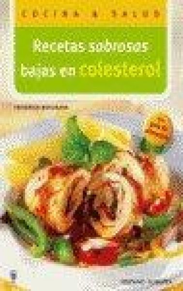 Produktbild: Recetas sabrosas bajas en colesterol