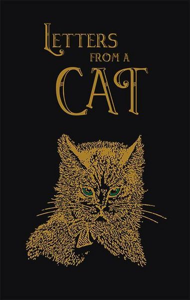 Produktbild: Letters from a Cat (Collector's Edition- The Old Mill Press)