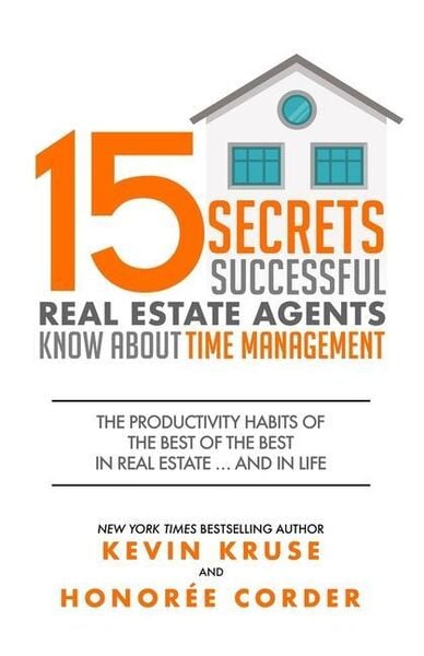 Produktbild: 15 Secrets Successful Real Estate Agents Know About Time Management