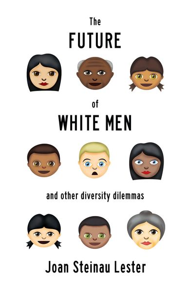 Produktbild: The Future of White Men and Other Diversity Dilemmas