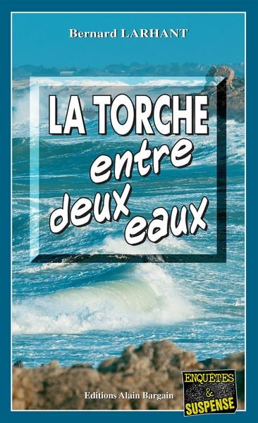 Produktbild: La Torche entre deux eaux