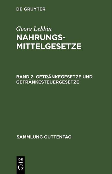 Produktbild: Getr&auml;nkegesetze und Getr&auml;nkesteuergesetze