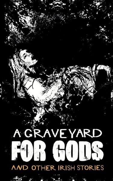 Produktbild: A Graveyard for Gods