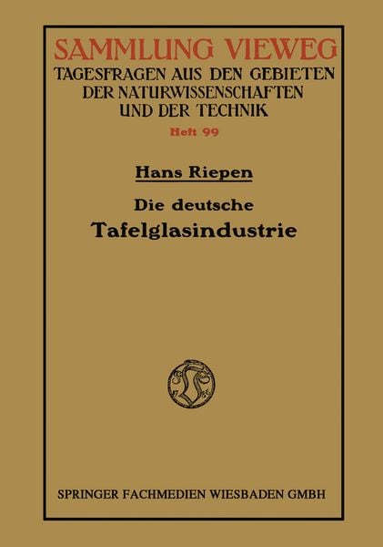 Produktbild: Die deutsche Tafelglasindustrie