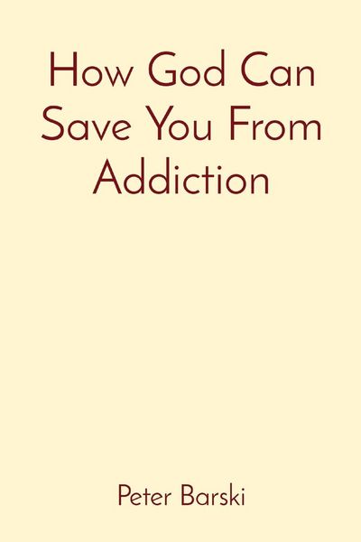 Produktbild: How God Can Save You From Addiction