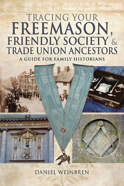 Produktbild: Tracing Your Freemason, Friendly Society & Trade Union Ancestors