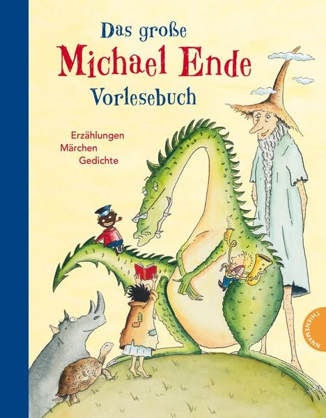Das große Michael-Ende-Vorlesebuch, Gebundene Ausgabe von Michael Ende, Thienemann in der Thienemann-Esslinger Verlag GmbH, 978-3-522-18416-8