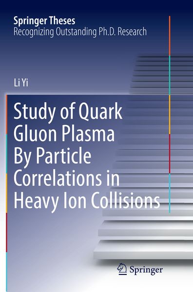 Produktbild: Study of Quark Gluon Plasma By Particle Correlations in Heavy Ion Collisions
